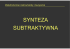 SYNTEZA SUBTRAKTYWNA